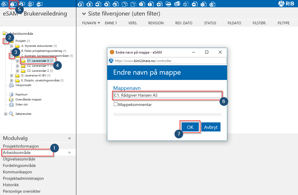 esam/byggeweb Rolleveiledning: Prosjektadministrator (Bane NOR) side 55/66 I modulen «Arbeidsområde» 1. Gå til modulen «Arbeidsområde». 2.