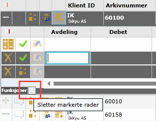 Hvis du vil slette flere rader samtidig, velg radene ved å klikke på dem mens du holder ned tastene CTRL eller SHIFT. Deretter bruk den lille slett-ikon ved siden av Funksjoner.