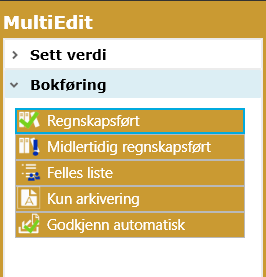 Endre RF-status Hvis du vil endre RF-status på flere faktura samtidig, åpne Bokføring Velg den status du ønsker å legge inn, f.eks.