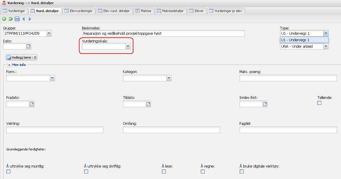 Type = Velg undervegsvurdering, halvårsvurdering eller standpunktvurdering 3. Alle andre felter på fanen Vurd.detaljer ligger under Mer info og er valgfrie.