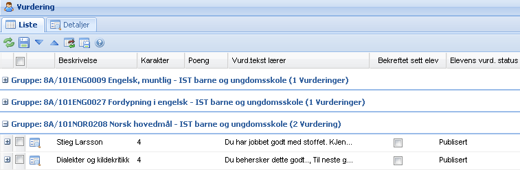 2. Generelt Når du kommer inn i Vurdering for første gang og ikke har fått noen vurderingssituasjoner enda, vil du bare se teksten Ingen data funnet : Vurdering og vurderingsresultat Når læreren