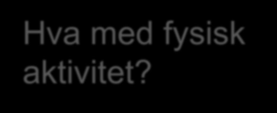 Melhus Hva med