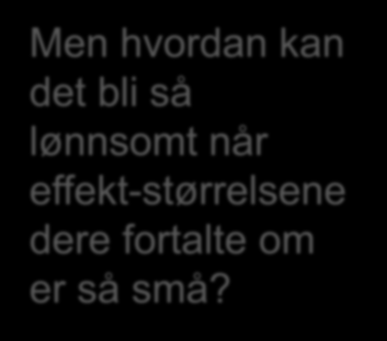 effekt-størrelsene dere