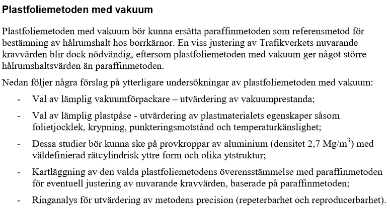 Romdensitet - erfaringer Metode C (ρ bsea ) : Variant med vakuumpakking VTI (Sverige)