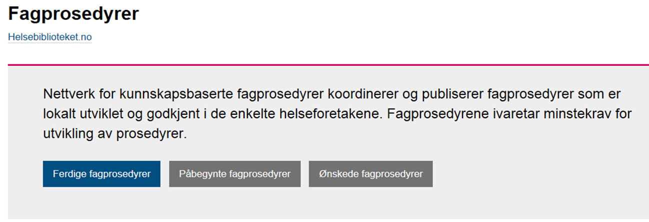 Fagprosedyrer på Helsebiblioteket «Hvordan