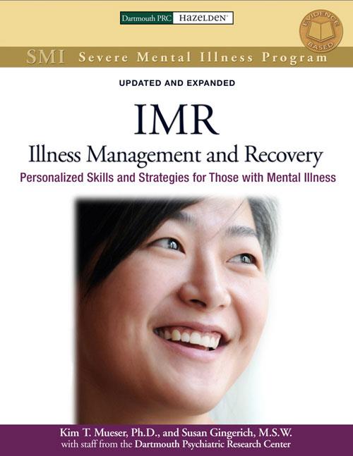 Illness management and recovery (IMR) for schizofreni, bipolar lidelse og alvorlig depresjon.