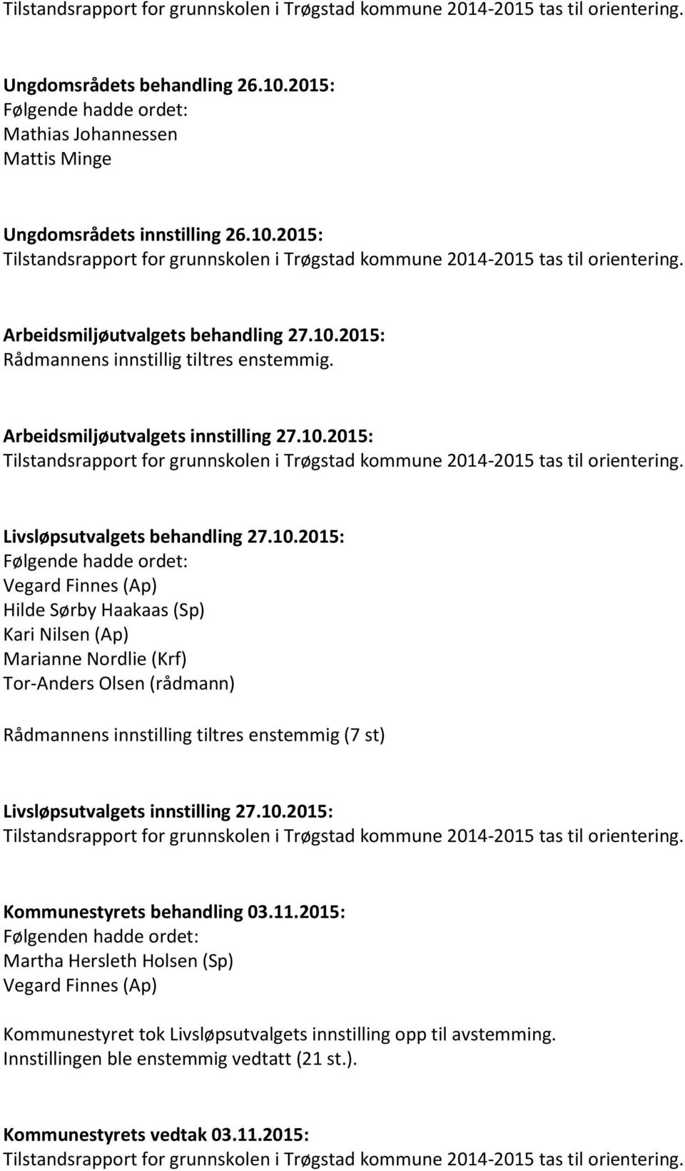 Arbeidsmiljøutvalgets innstilling 27.10.