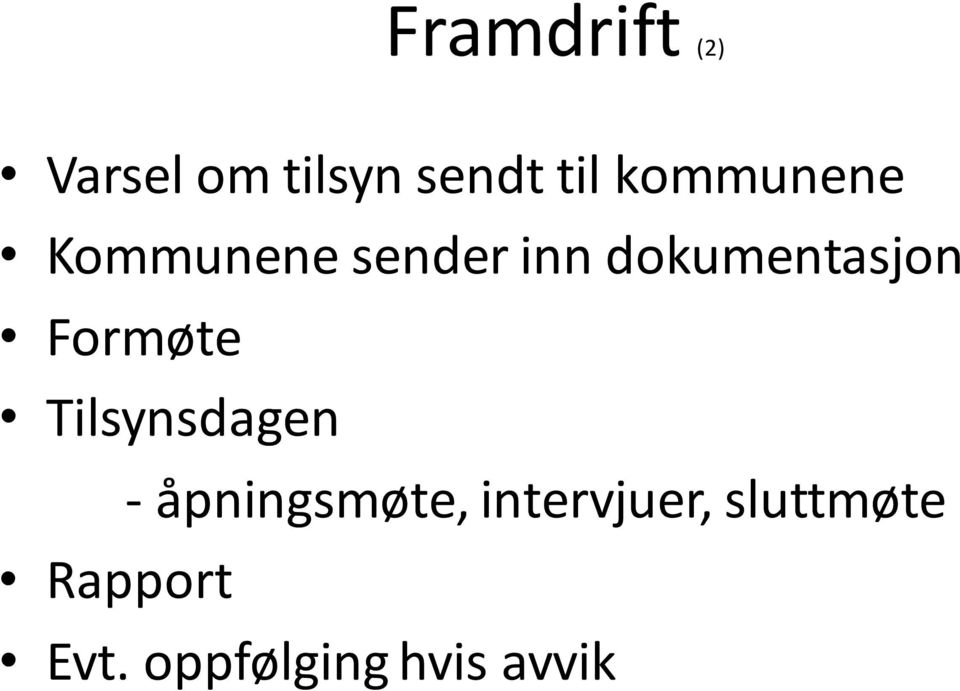 Formøte Tilsynsdagen - åpningsmøte,