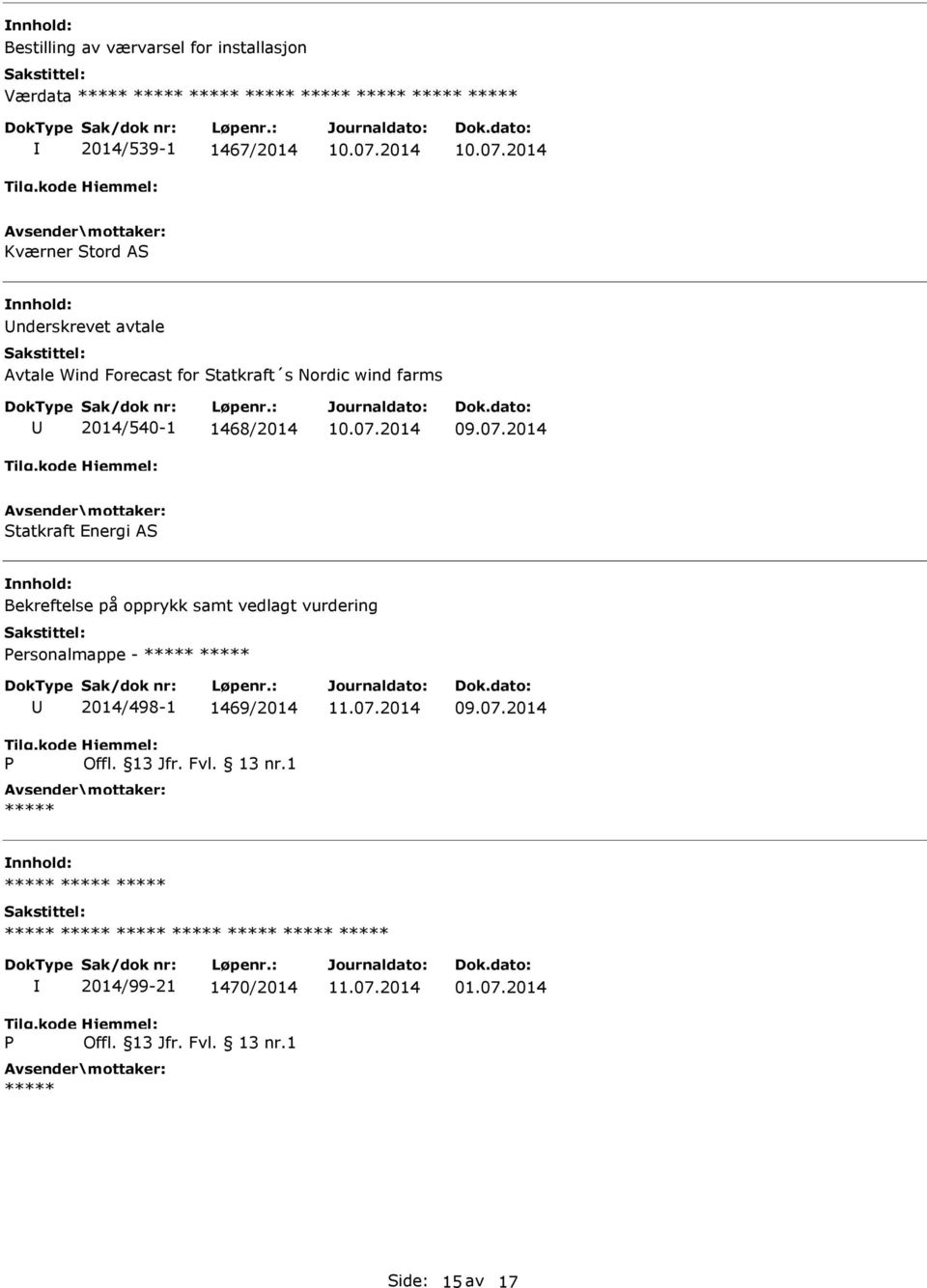 2014/540-1 1468/2014 Statkraft Energi AS Bekreftelse på opprykk samt vedlagt