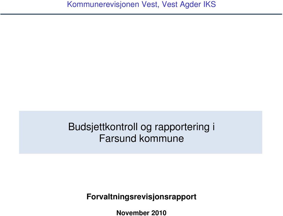 rapportering i Farsund kommune