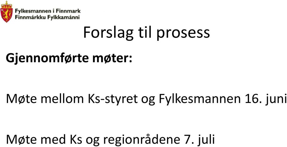 Ks-styret og Fylkesmannen 16.