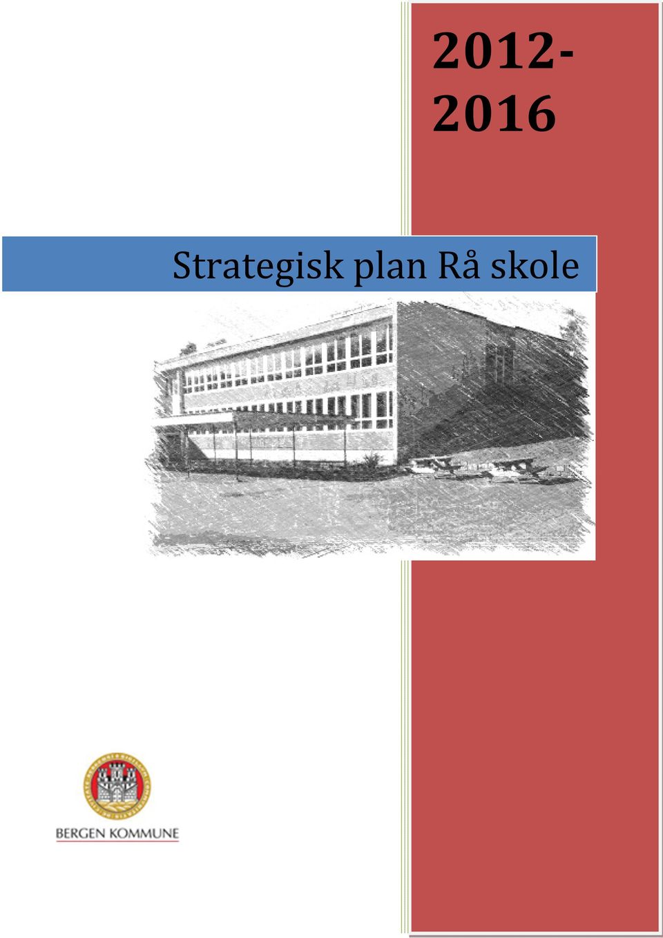 plan Rå