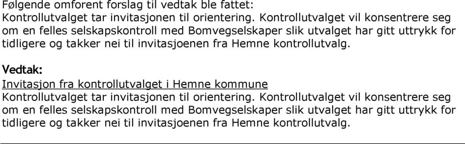 nei til invitasjoenen fra Hemne kontrollutvalg.