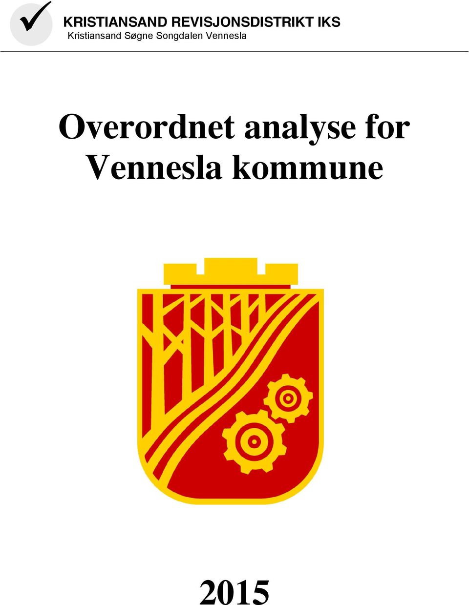 Songdalen Vennesla Overordnet