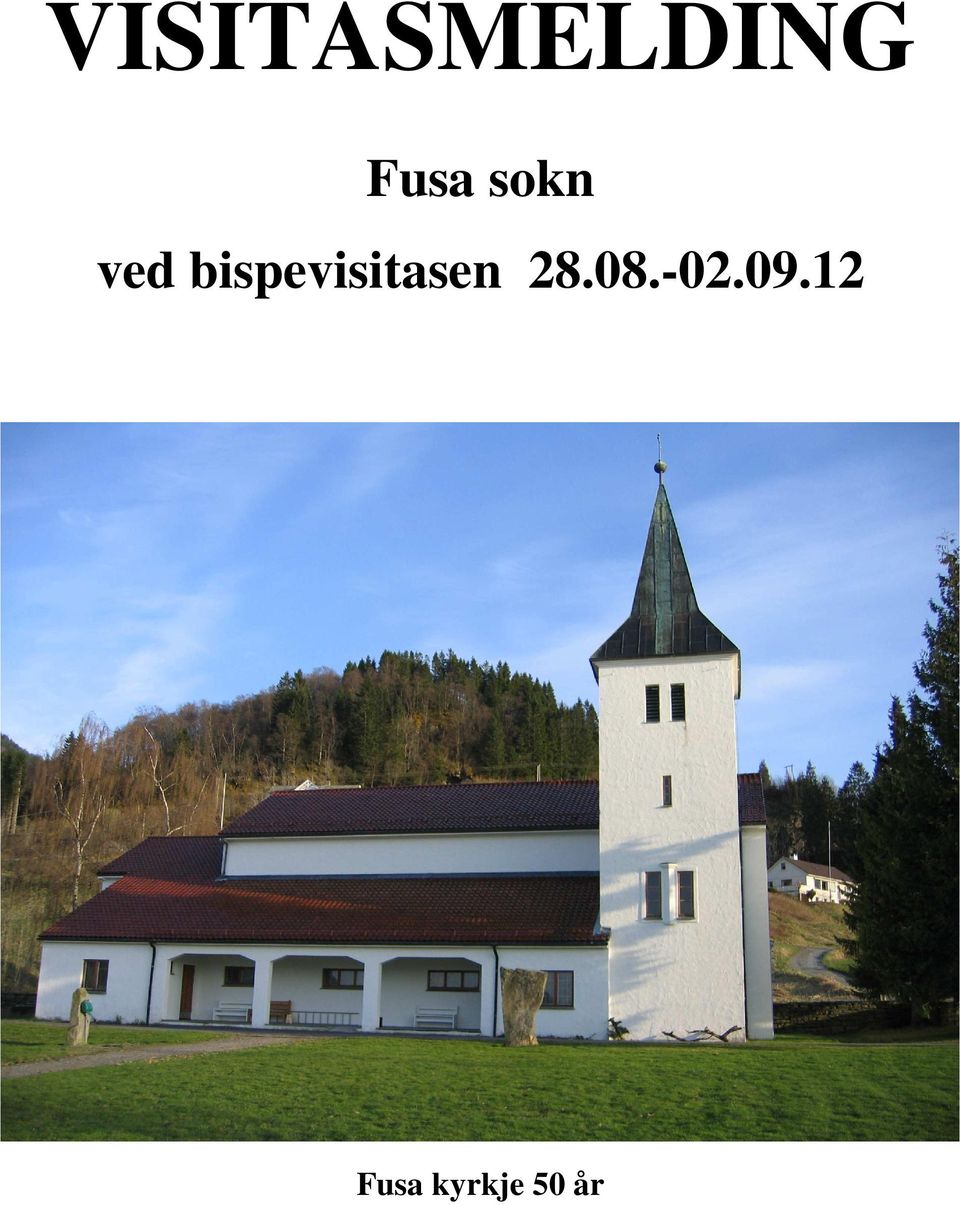 bispevisitasen 28.