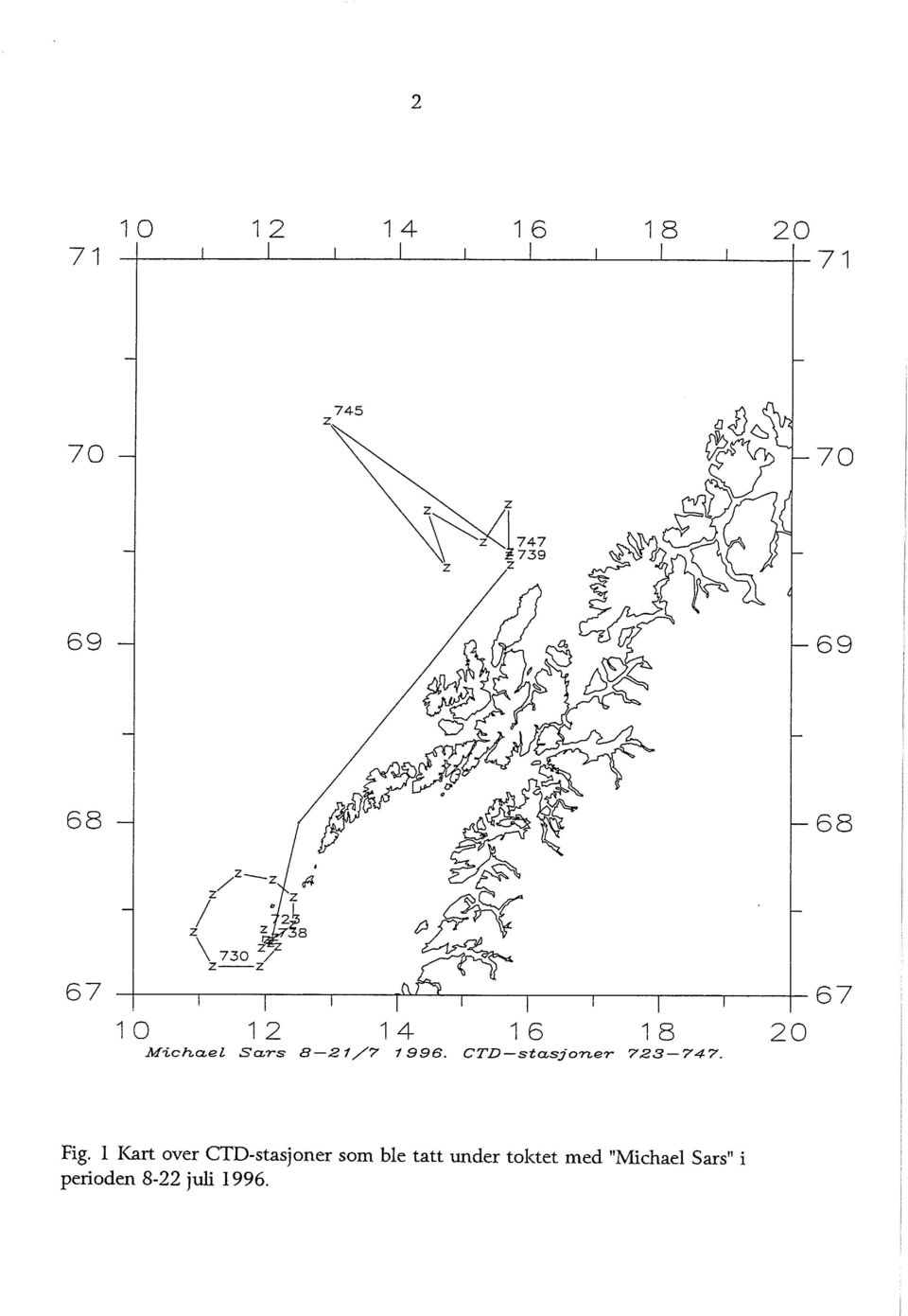 M-ichael Sars B-21/7 1996. CTD-stasjoner 723-747. 20 Fig.