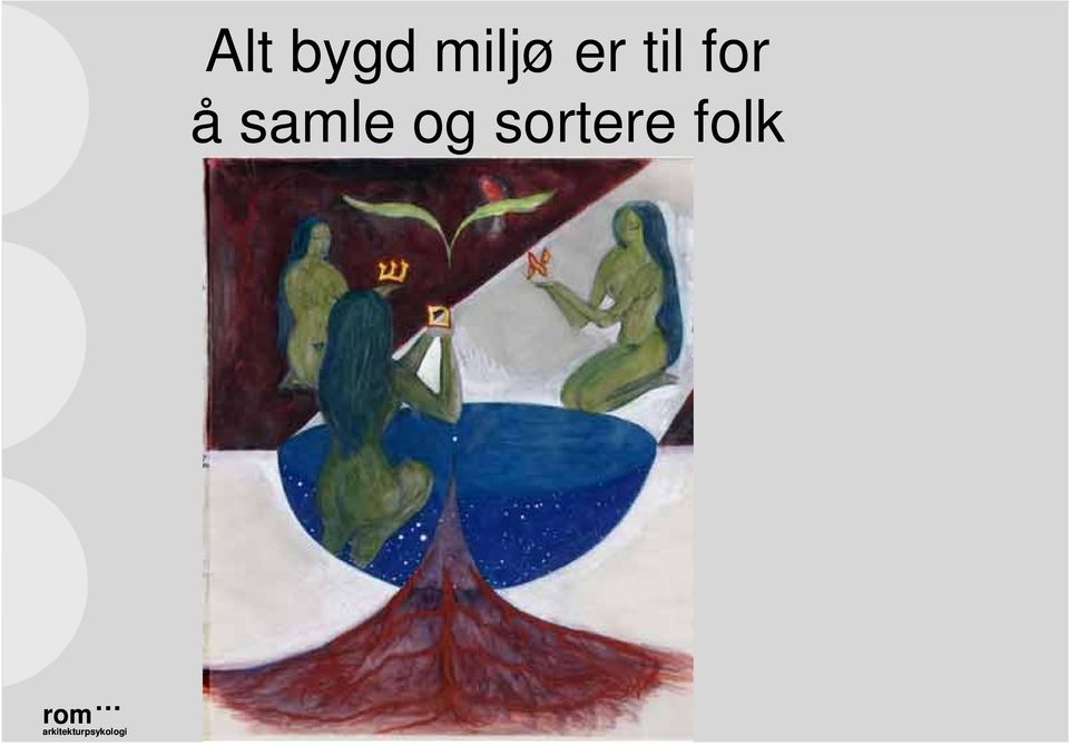 samle og