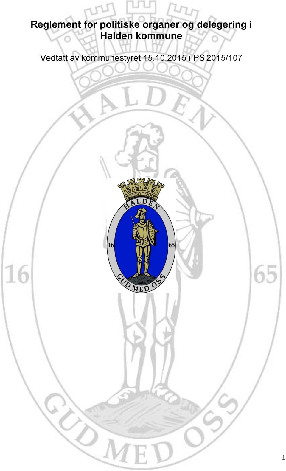 Halden kommune Vedtatt av