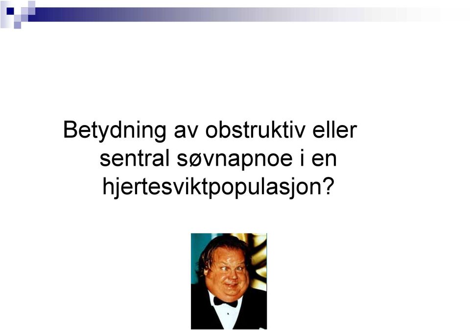 sentral søvnapnoe