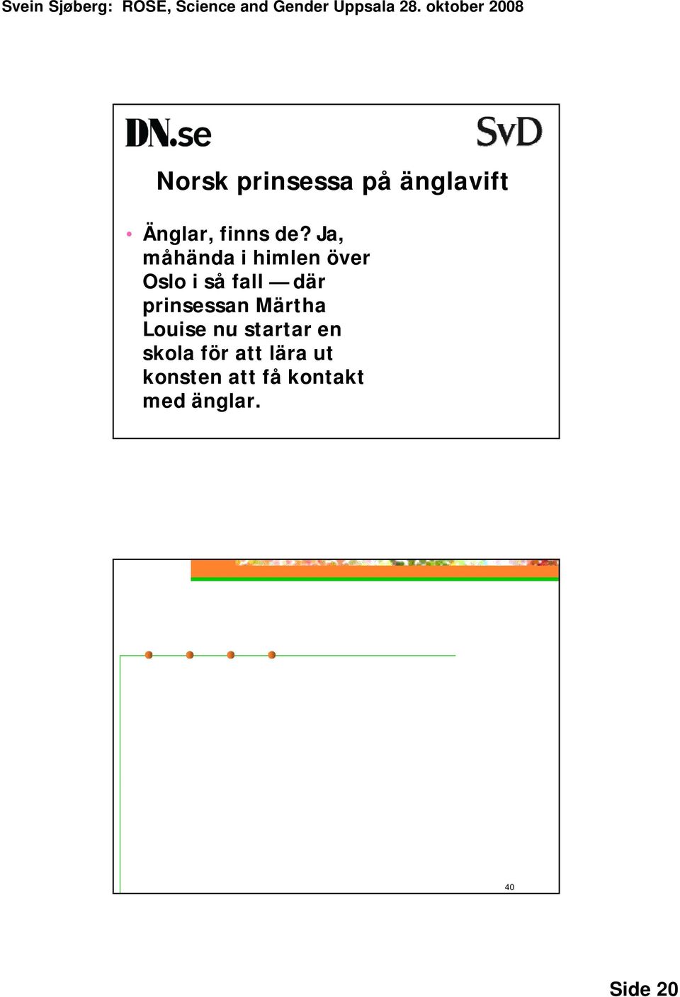 prinsessan Märtha Louise nu startar en skola för