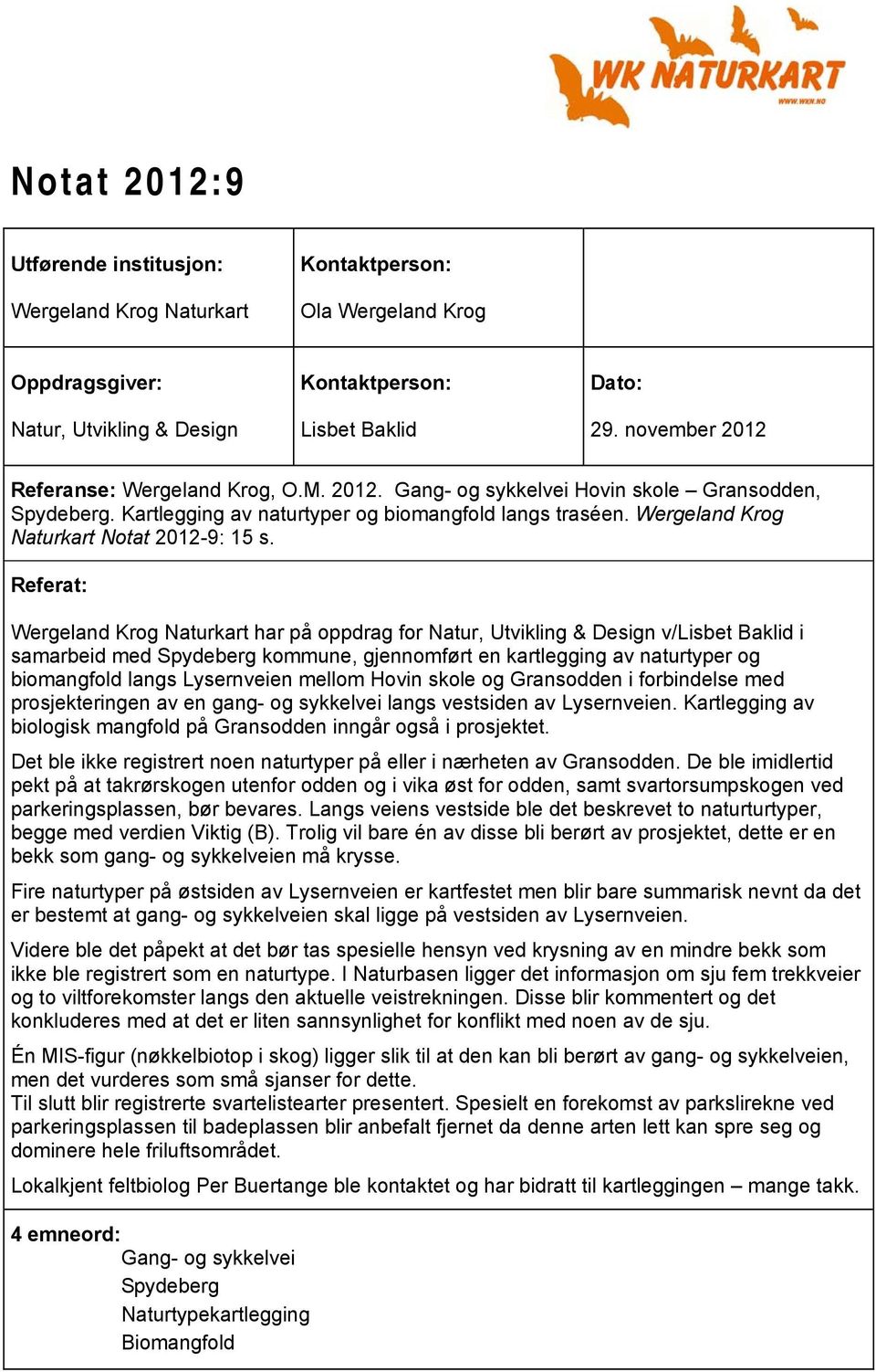 Wergeland Krog Naturkart Notat 2012-9: 15 s.