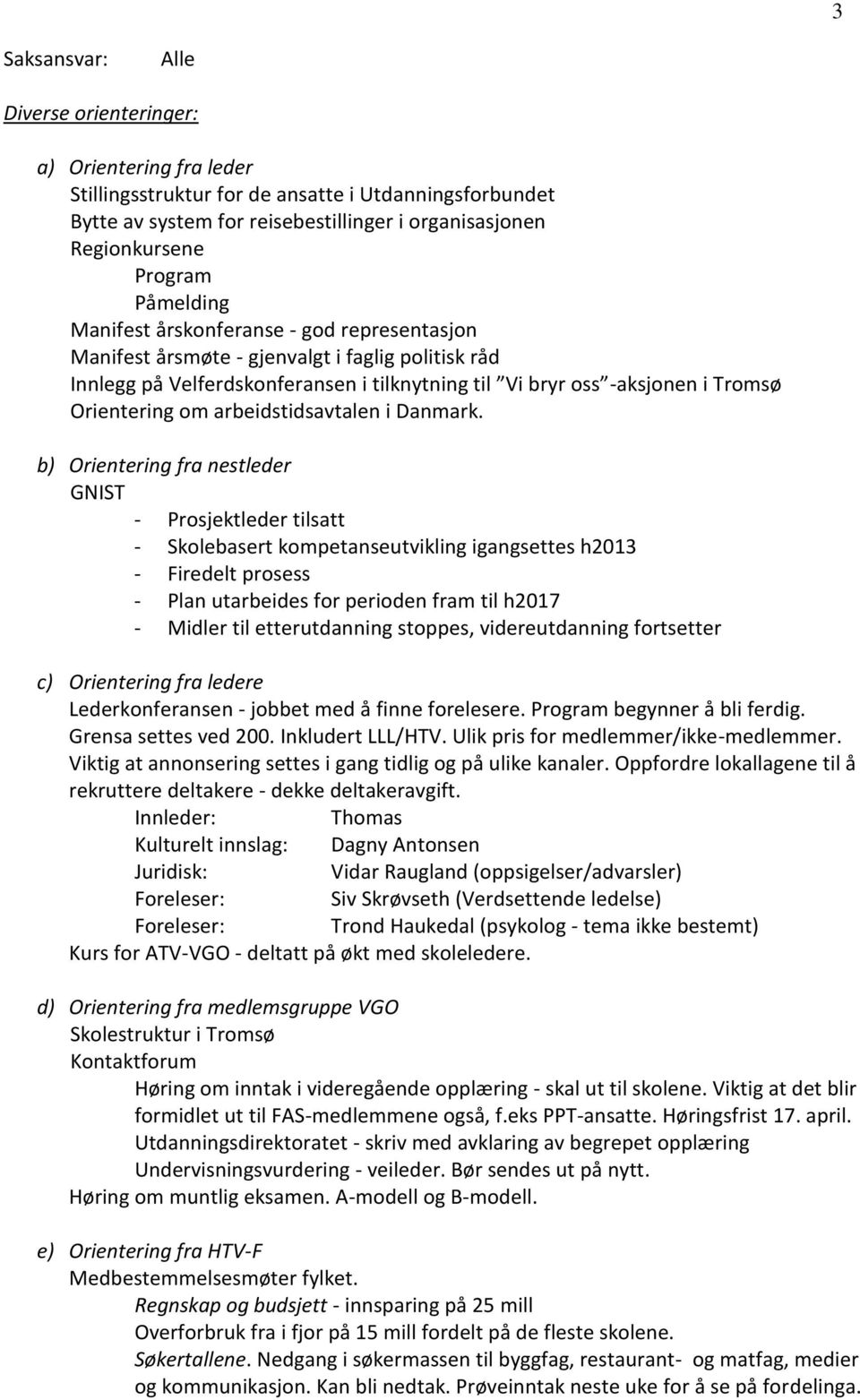 arbeidstidsavtalen i Danmark.