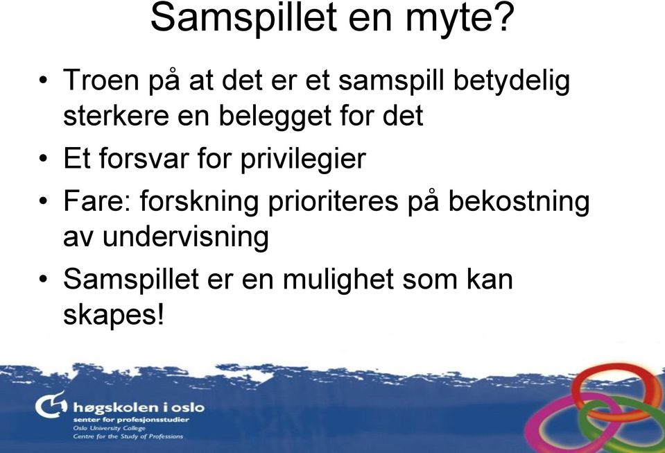 belegget for det Et forsvar for privilegier Fare: