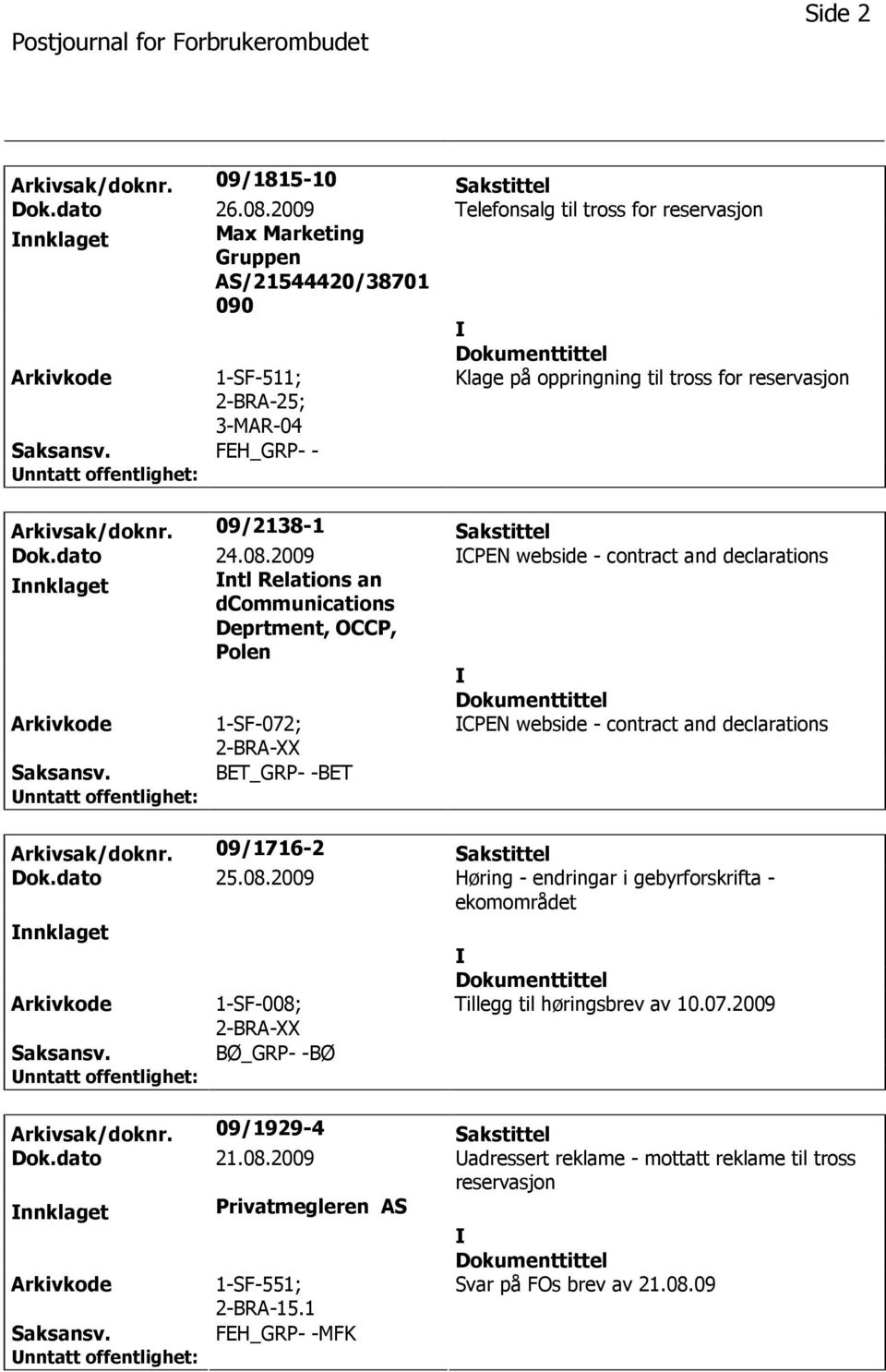 09/2138-1 Sakstittel Dok.dato 24.08.