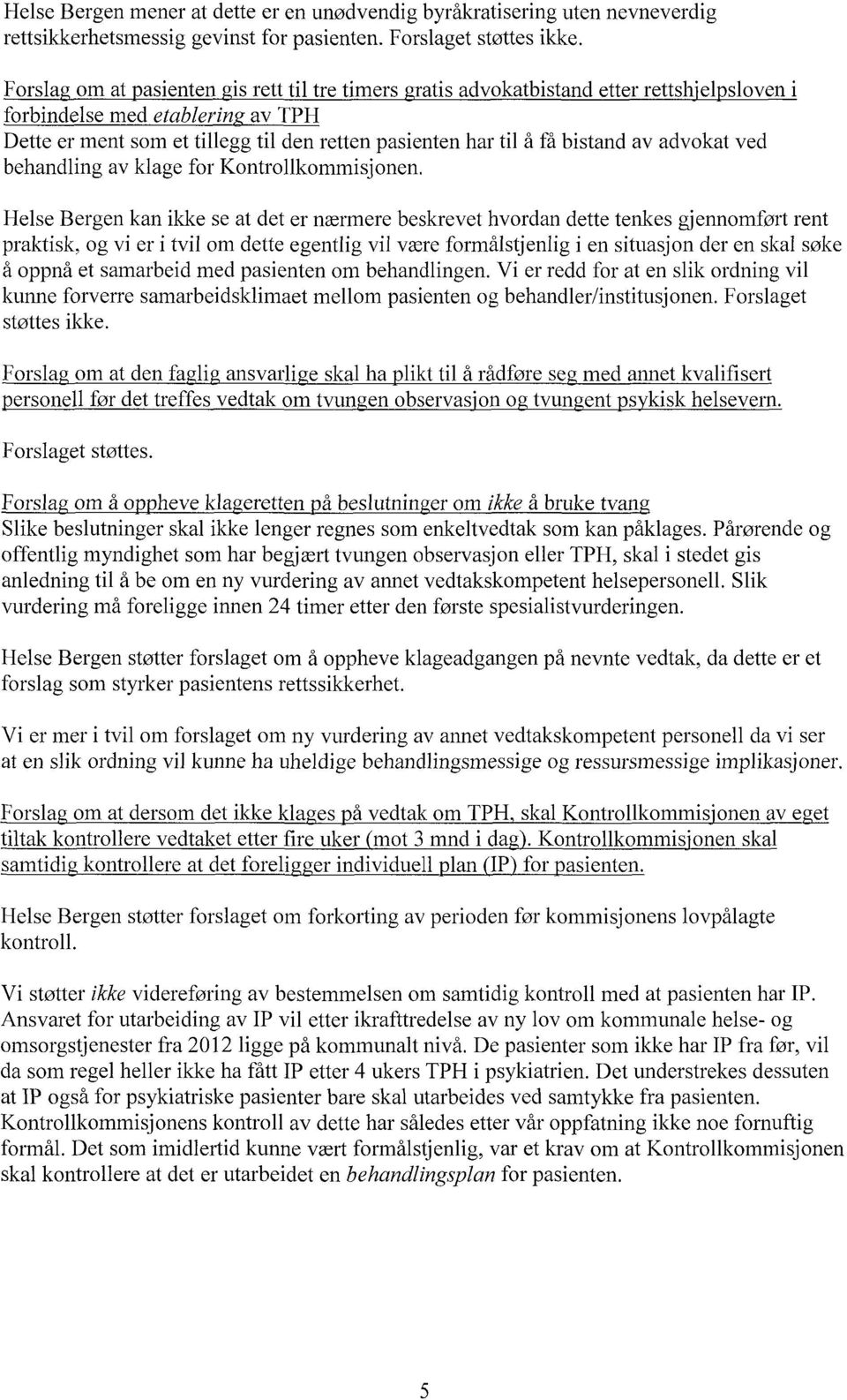 av advokat ved behandling av klage for Kontrollkommisjonen.