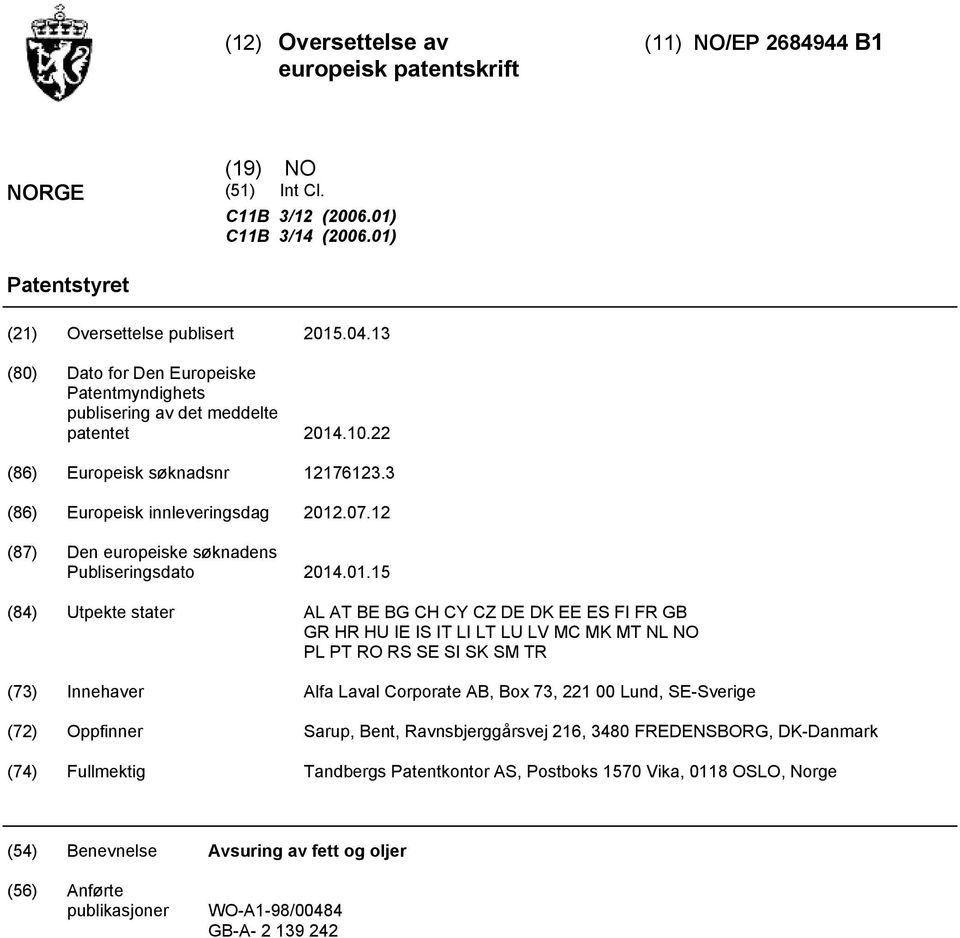 12 (87) Den europeiske søknadens Publiseringsdato 14.01.