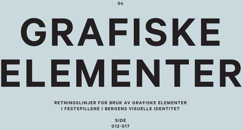 grafiske elementer i Festspillene i