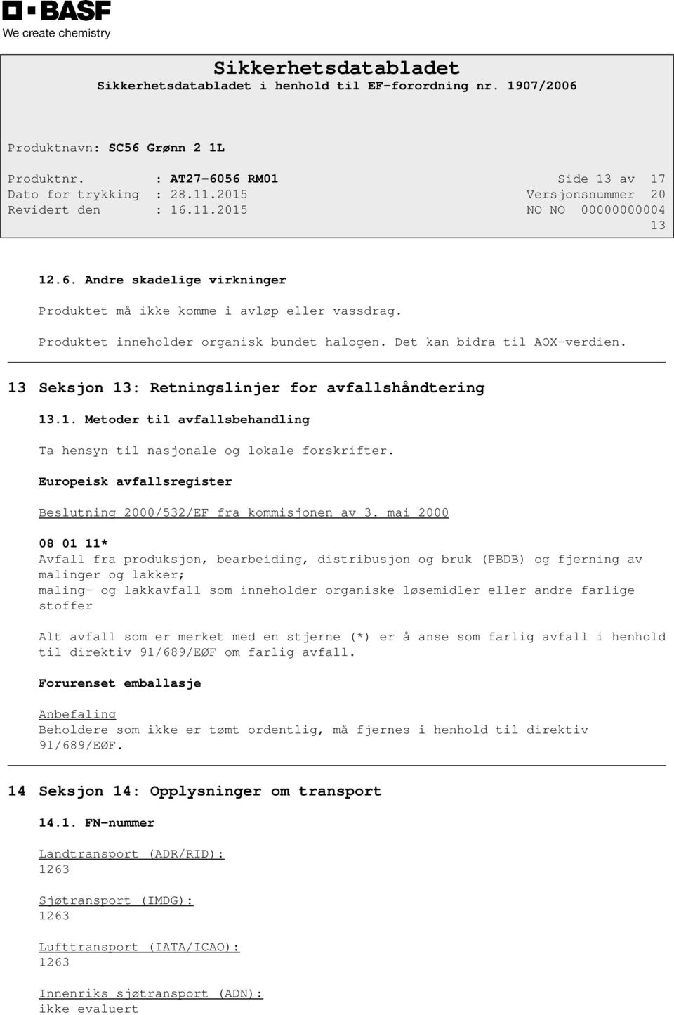 Europeisk avfallsregister Beslutning 2000/532/EF fra kommisjonen av 3.