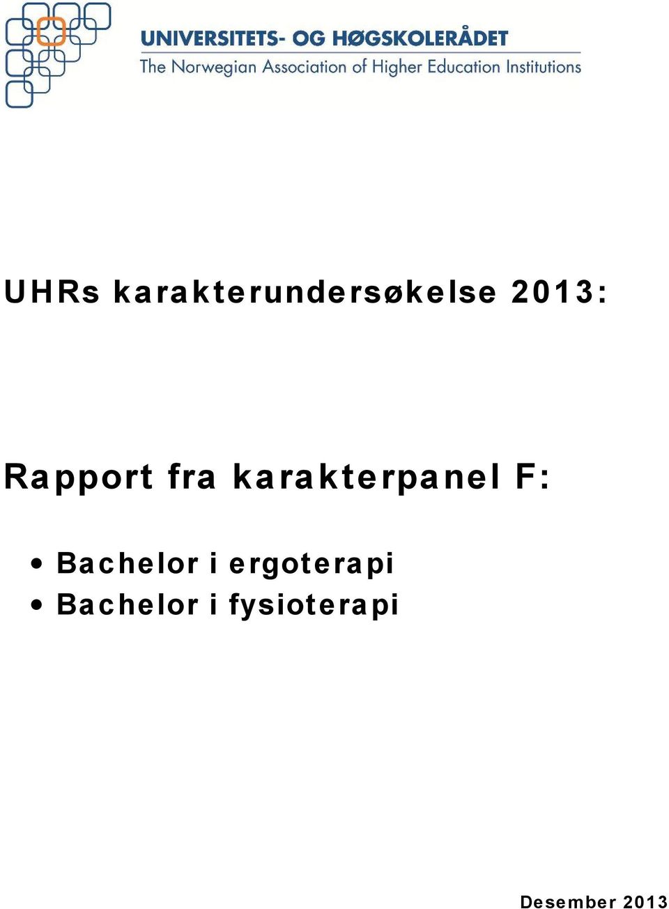 karakterpanel F: Bachelor i