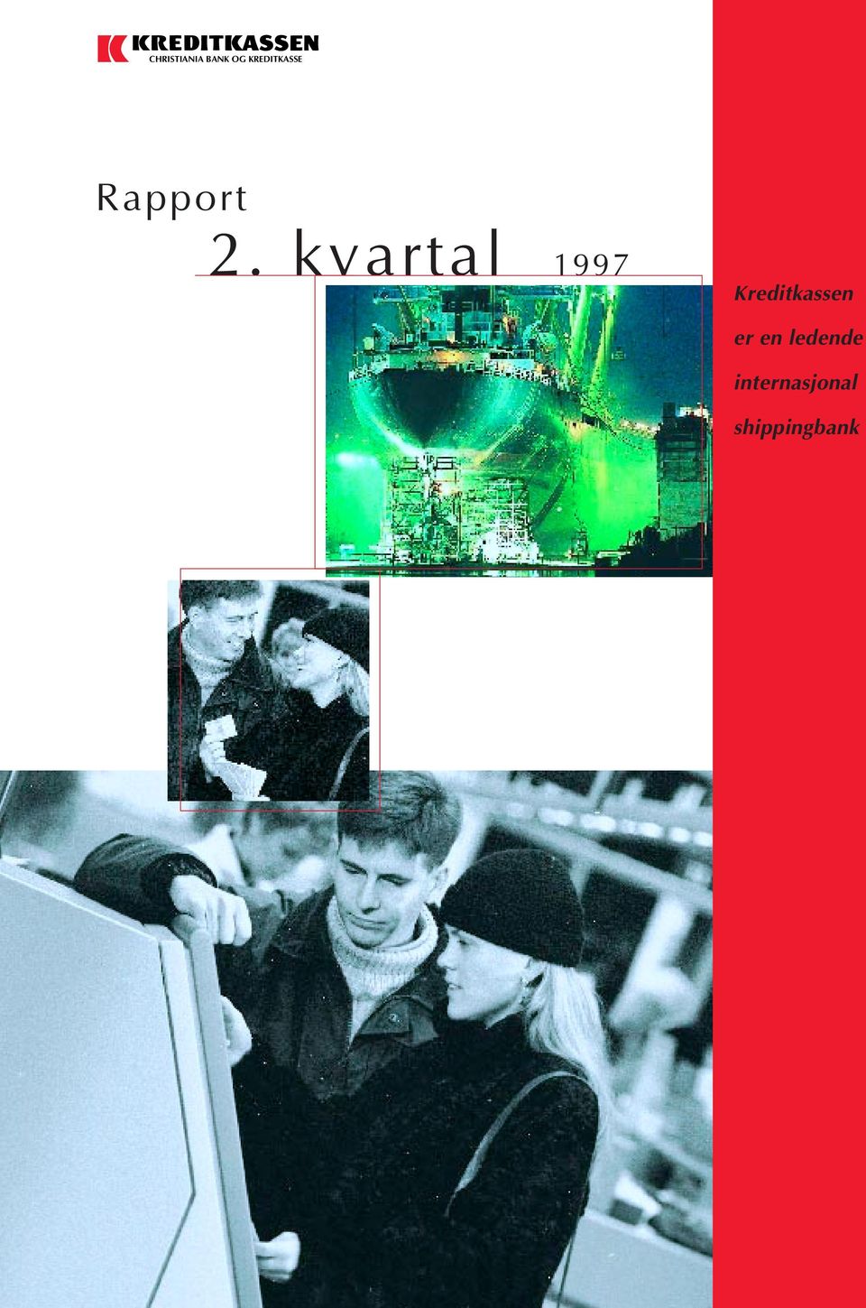 kvartal 1997 Kreditkassen