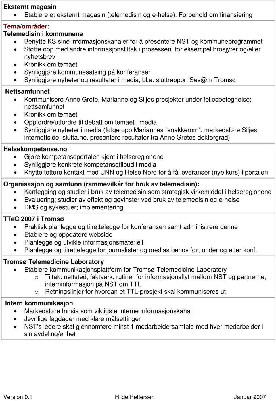 eksempel brosjyrer og/eller nyhetsbrev Kronikk om temae