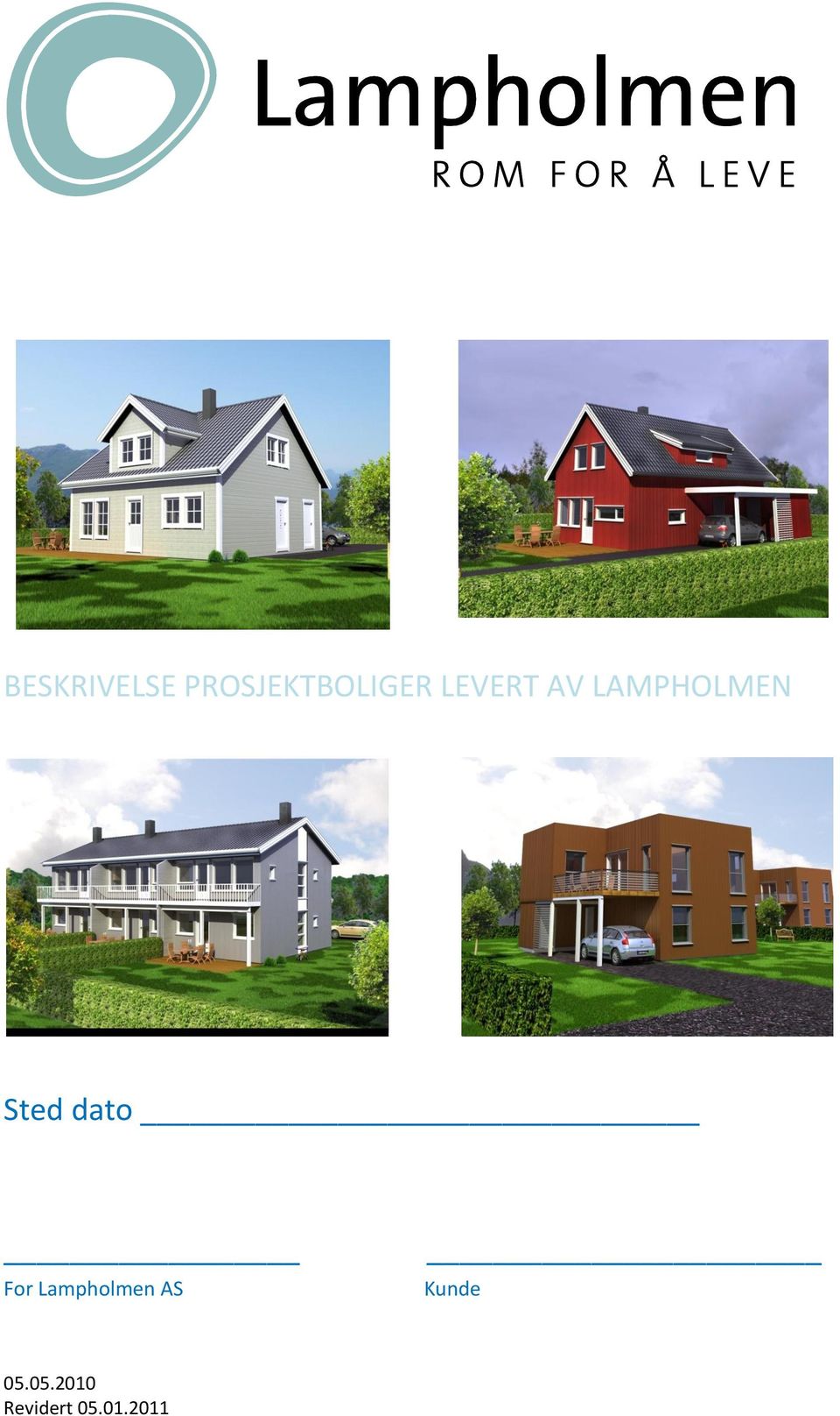 LEVERT AV LAMPHOLMEN