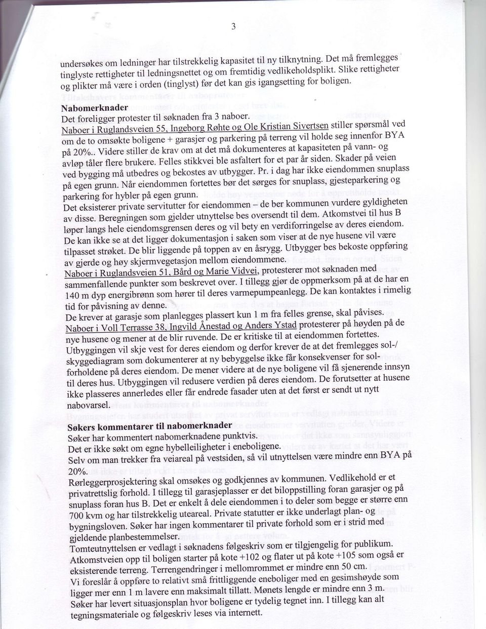 IneeborqRohte oq ore Kdstian vil hoide seginnenforbya om de to omsokteu"fig""* * g"t^:* og pu.t".tttg p6 terreng kapasitetenpi-vann- og pft20%.