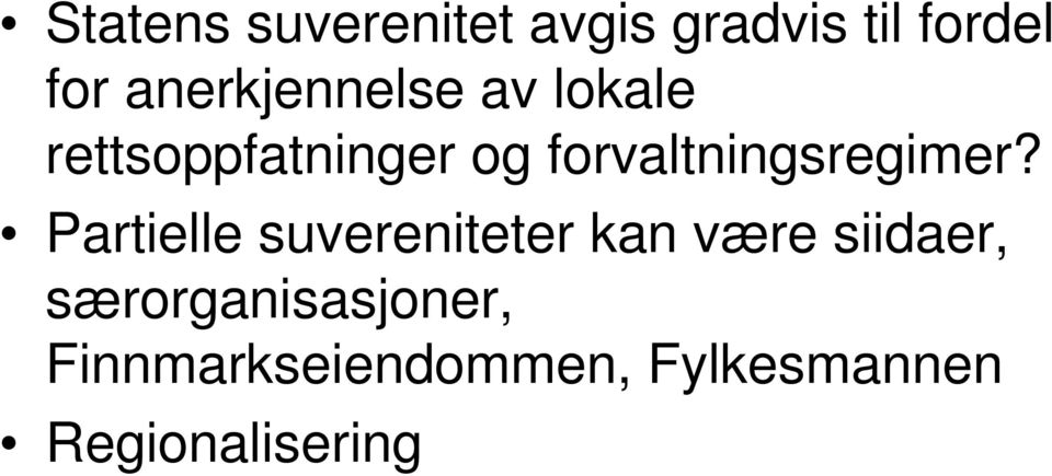 forvaltningsregimer?