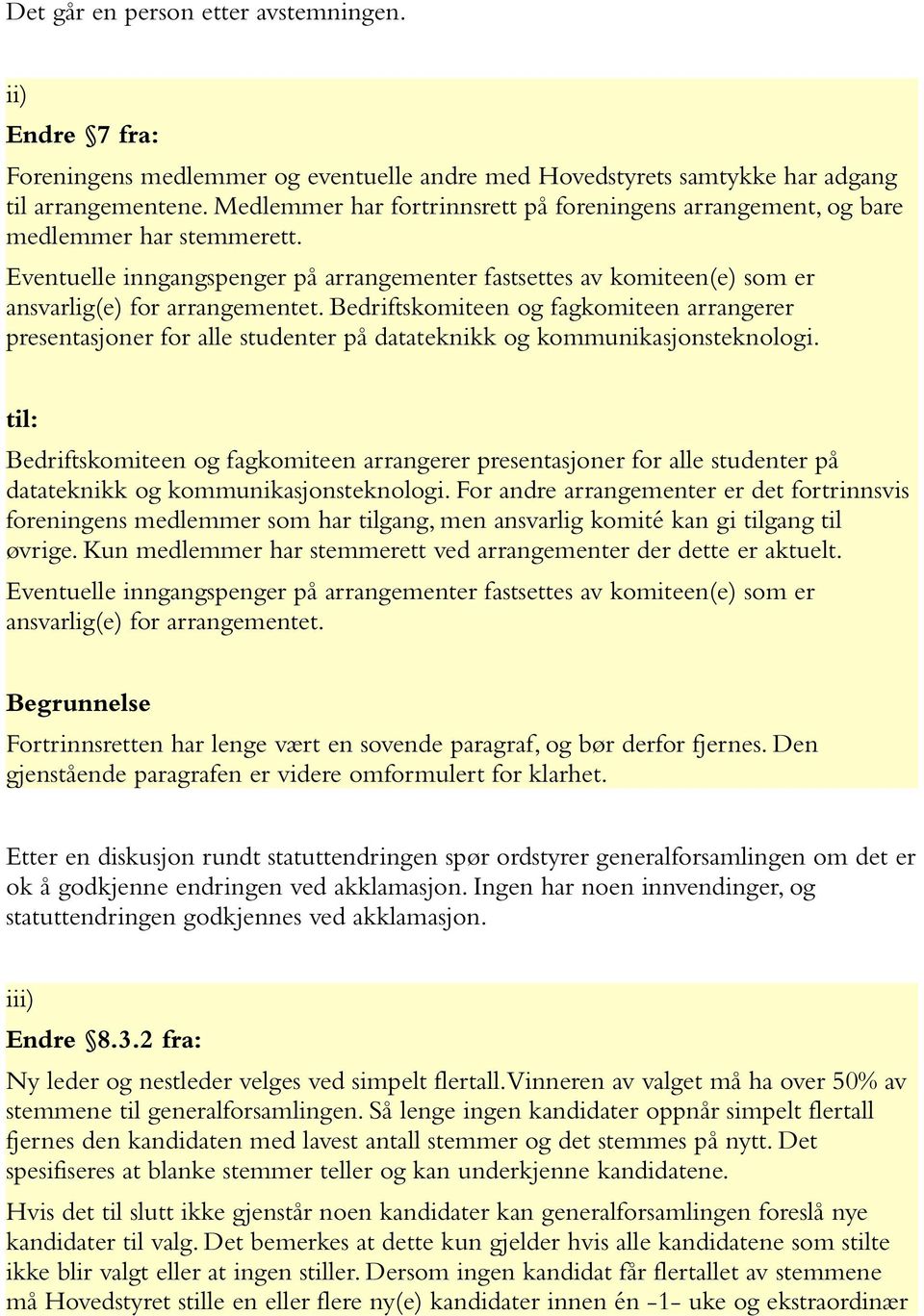 Bedriftskomiteen og fagkomiteen arrangerer presentasjoner for alle studenter på datateknikk og kommunikasjonsteknologi.