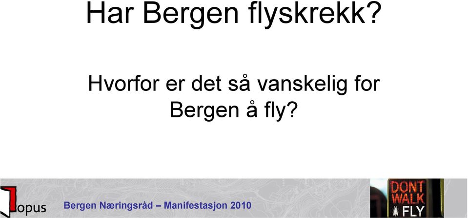 Hvorfor er det