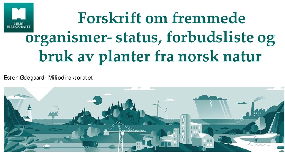 forbudsliste og bruk av