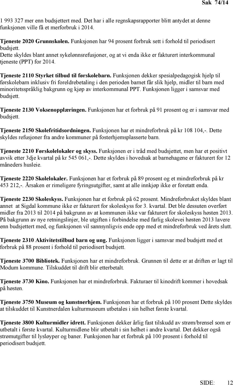 Tjeneste 2110 Styrket tilbud til førskolebarn.