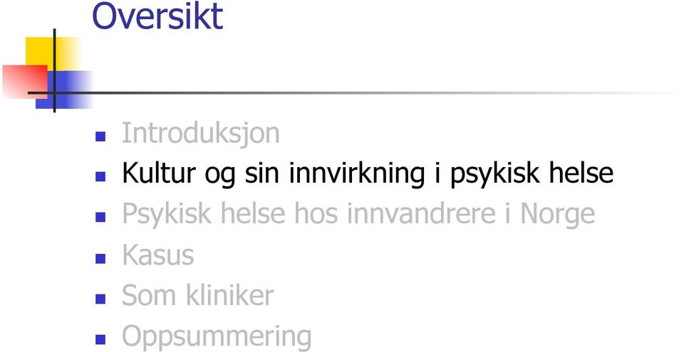 Psykisk helse hos innvandrere i