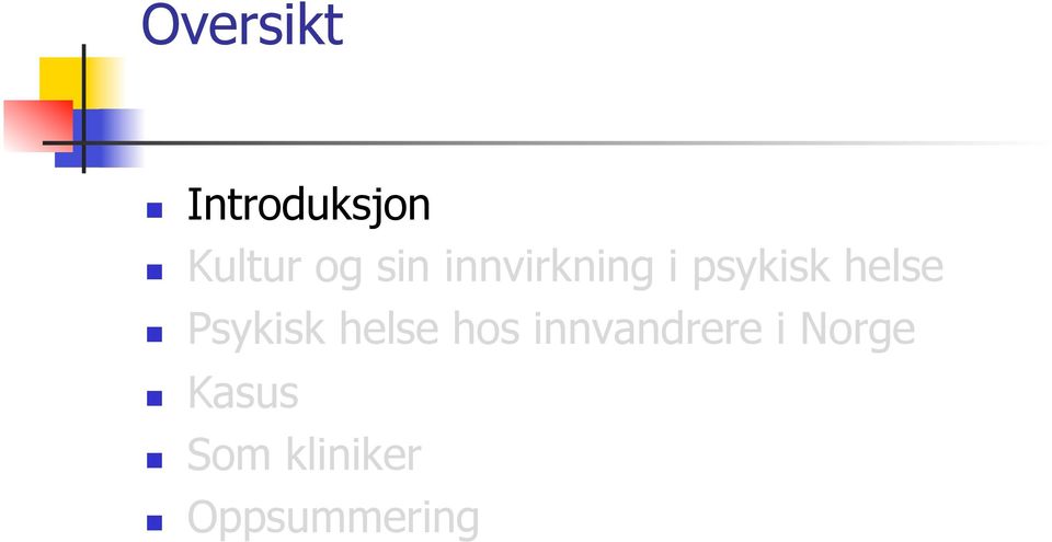 Psykisk helse hos innvandrere i