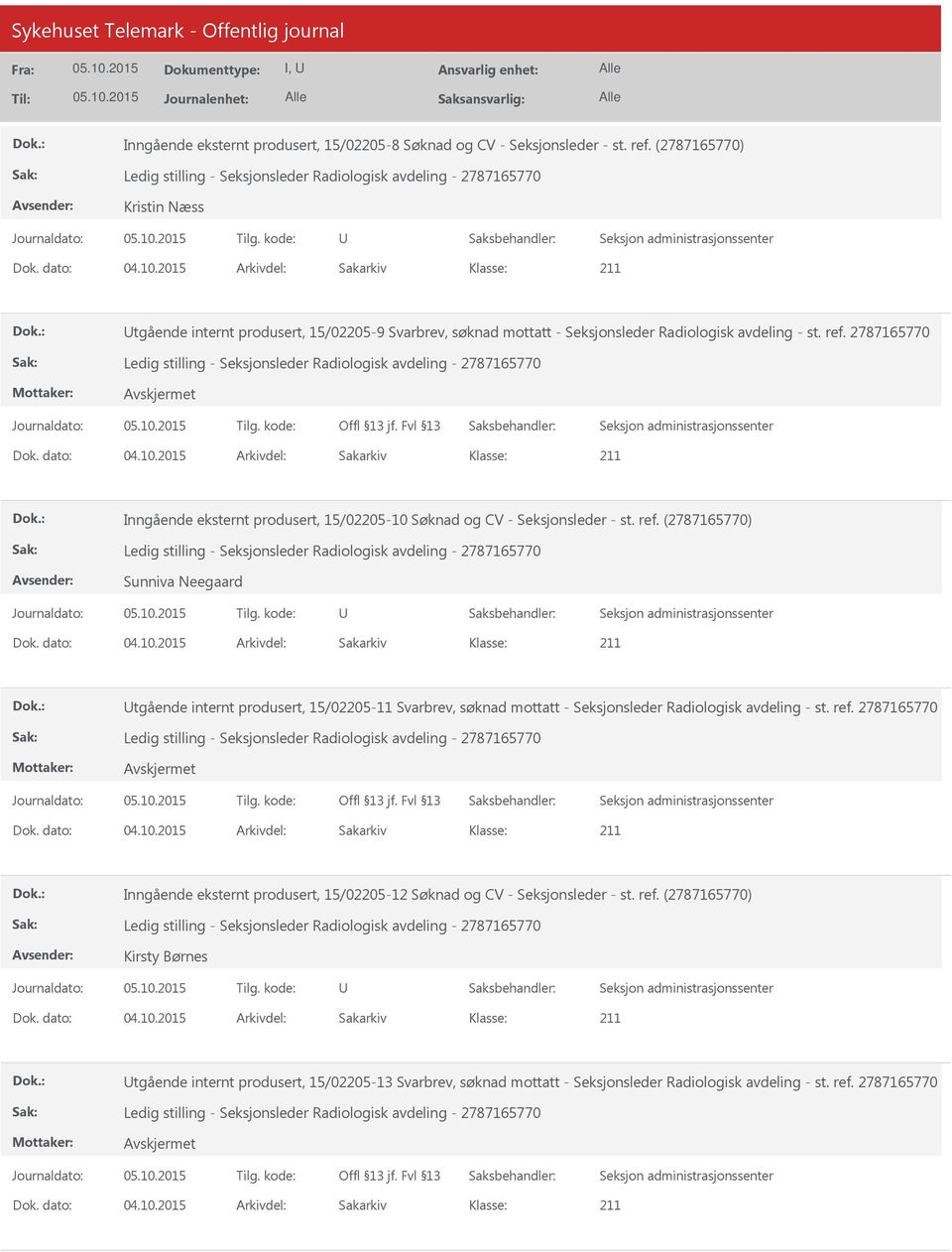 ref. 2787165770 Ledig stilling - Seksjonsleder Radiologisk avdeling - 2787165770 Inngående eksternt produsert, 15/02205-10 Søknad og CV - Seksjonsleder - st. ref.