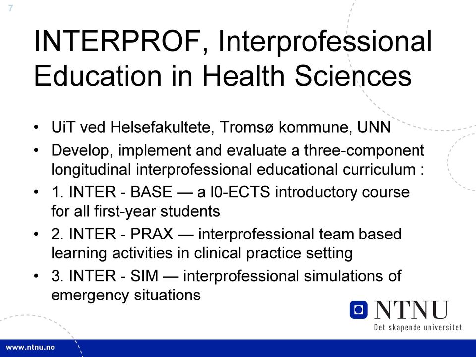 INTER - BASE a l0-ects introductory course for all first-year students 2.