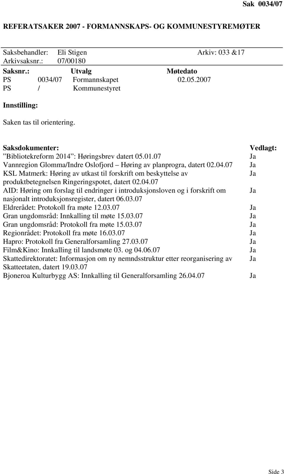 07 KSL Matmerk: Høring av utkast til forskrift om beskyttelse av produktbetegnelsen Ringeringspotet, datert 02.04.