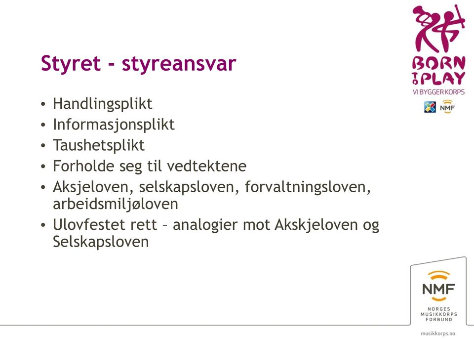 selskapsloven, forvaltningsloven, arbeidsmiljøloven