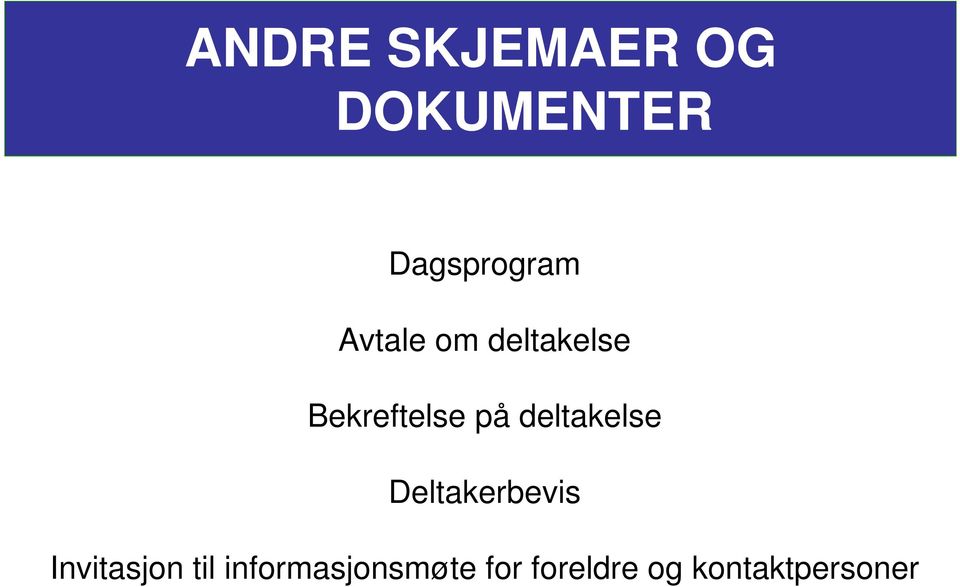 deltakelse Deltakerbevis Invitasjon til