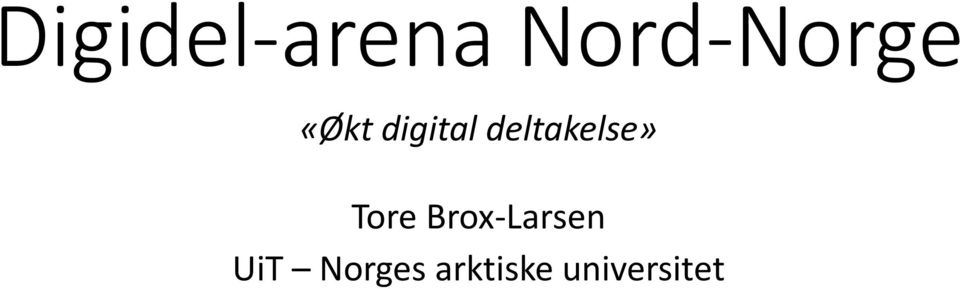 Tore Brox-Larsen UiT